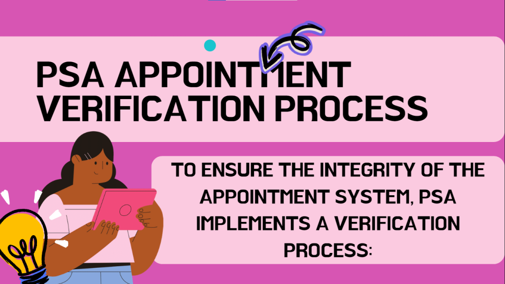 PSA Appointment Verification Process follow the given instructions