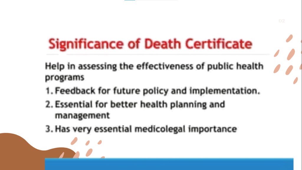 Importance of a Death Certificate 1, 2, 3,etc.