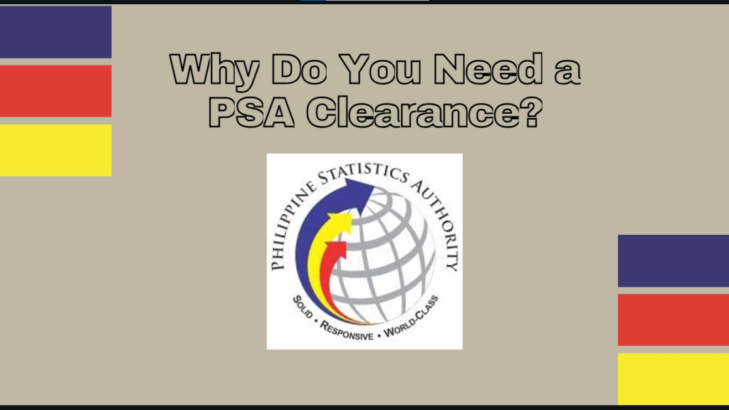 Why Do You Need a PSA Clearance?