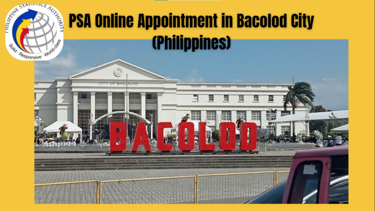 PSA Online Appointment in Bacolod City (Philippines)