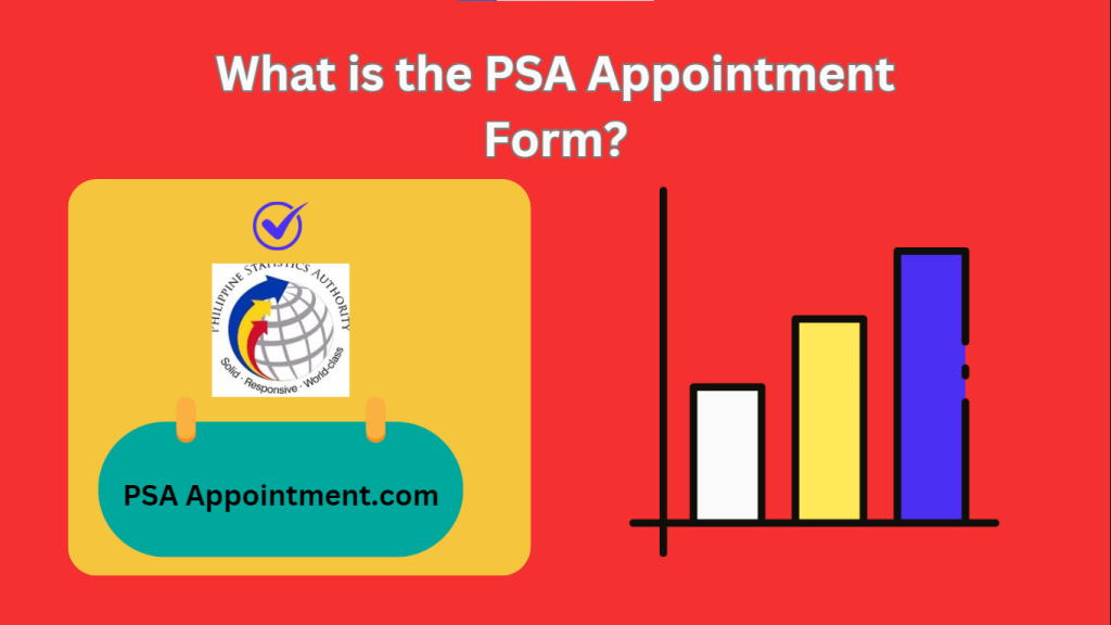 What is the PSA Appointment Form? is the banner picture