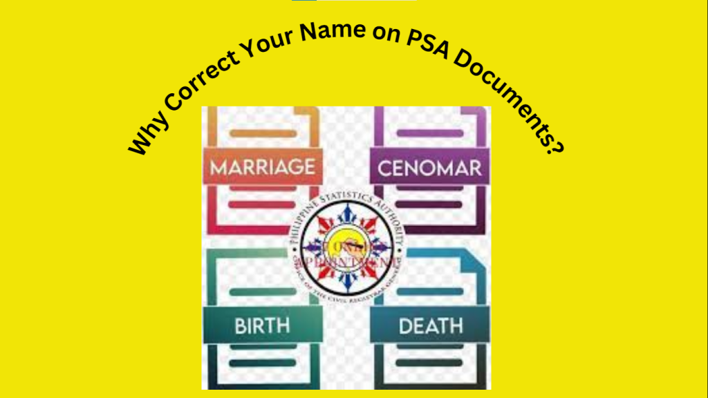 Why Correct Your Name on PSA Documents? banner picture