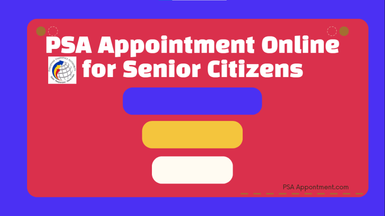 PSA Appointment Online for Senior Citizens