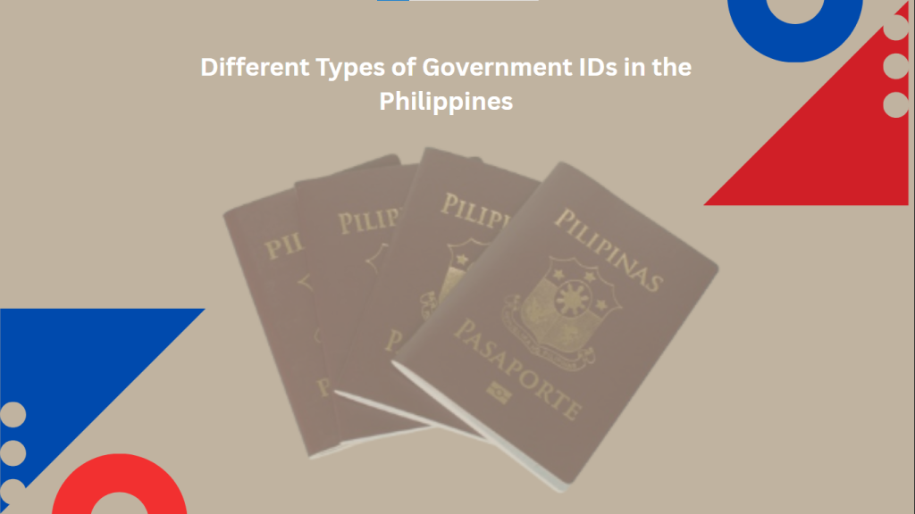 Different Types of Government IDs in the Philippines